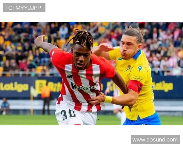 加的斯主场迎战毕尔巴，争夺西甲宝贵积分的激烈对决即将上演